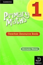 Primary Maths Teacher's Resource Book 1