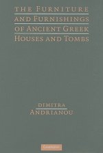 Furniture and Furnishings of Ancient Greek Houses and Tombs