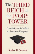 Third Reich in the Ivory Tower