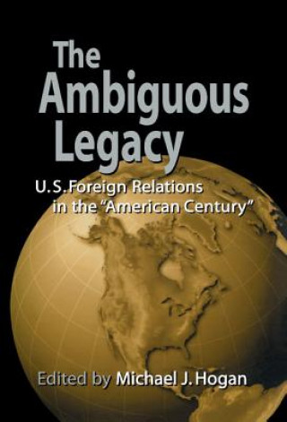 Ambiguous Legacy