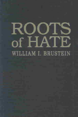 Roots of Hate