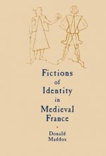 Fictions of Identity in Medieval France