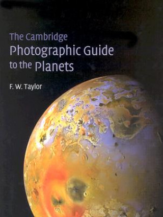 Cambridge Photographic Guide to the Planets