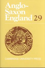 Anglo-Saxon England: Volume 29