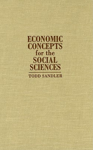 Economic Concepts for the Social Sciences