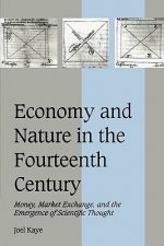 Economy and Nature in the Fourteenth Century