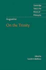 Augustine: On the Trinity Books 8-15