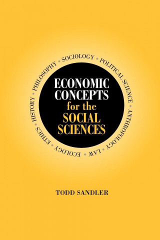 Economic Concepts for the Social Sciences