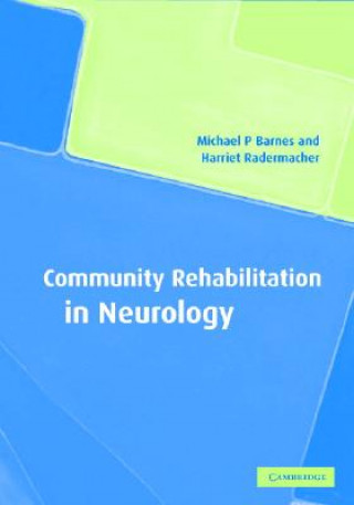 Community Rehabilitation in Neurology