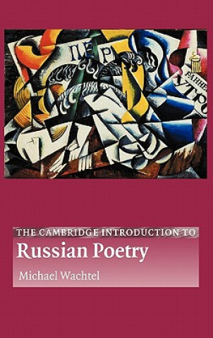 Cambridge Introduction to Russian Poetry