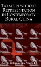 Taxation without Representation in Contemporary Rural China