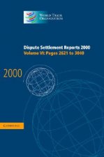 Dispute Settlement Reports 2000: Volume 6, Pages 2621-3040