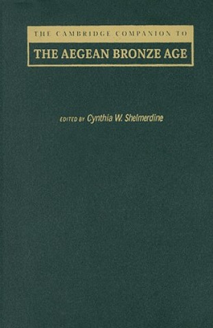 Cambridge Companion to the Aegean Bronze Age
