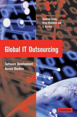 Global IT Outsourcing (Sundeep SahayBrian NicholsonS. Krishna)()