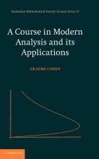 Course in Modern Analysis and its Applications