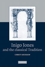 Inigo Jones and the Classical Tradition