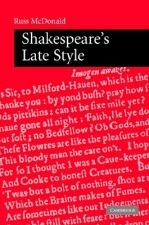 Shakespeare's Late Style