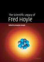 Scientific Legacy of Fred Hoyle