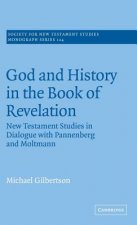 God and History in the Book of Revelation