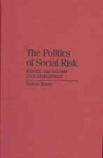 Politics of Social Risk