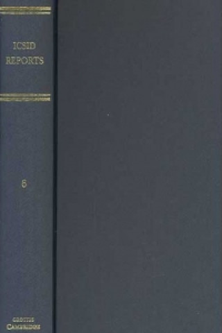 ICSID Reports: Volume 6