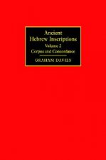 Ancient Hebrew Inscriptions: Volume 2