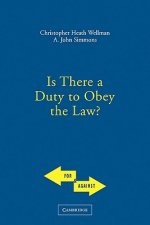 Is There a Duty to Obey the Law?