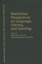 Bakhtinian Perspectives on Language, Literacy, and Learning
