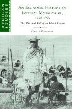 Economic History of Imperial Madagascar, 1750-1895