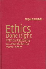 Ethics Done Right