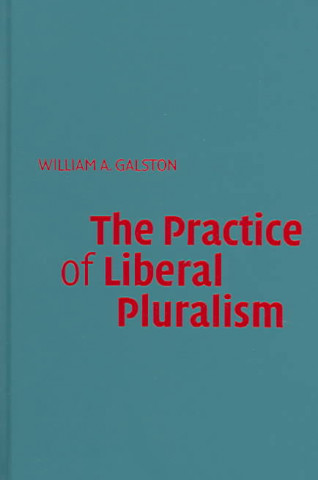 Practice of Liberal Pluralism