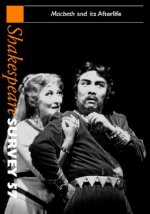 Shakespeare Survey: Volume 57, Macbeth and its Afterlife