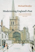 Modernizing England's Past