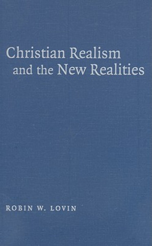 Christian Realism and the New Realities