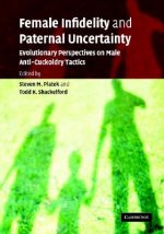 Female Infidelity and Paternal Uncertainty