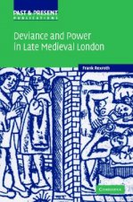 Deviance and Power in Late Medieval London