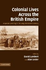 Colonial Lives Across the British Empire