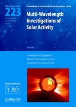 Multi-Wavelength Investigations of Solar Activity (IAU S223)