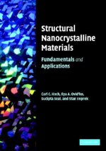 Structural Nanocrystalline Materials
