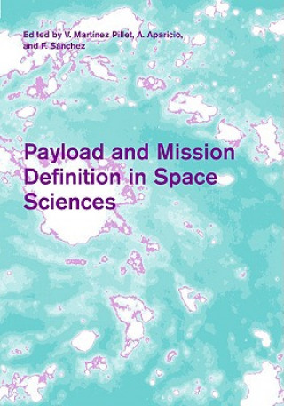 Payload and Mission Definition in Space Sciences