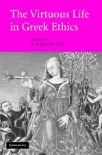 Virtuous Life in Greek Ethics