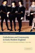 Catholicism and Community in Early Modern England