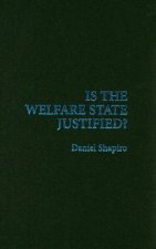 Is the Welfare State Justified?