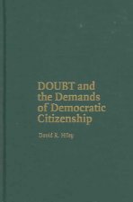 Doubt and the Demands of Democratic Citizenship