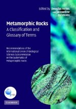 Metamorphic Rocks: A Classification and Glossary of Terms