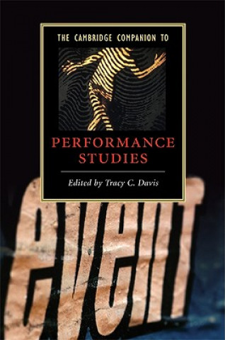 Cambridge Companion to Performance Studies