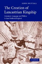 Creation of Lancastrian Kingship