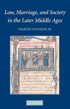 Law, Marriage, and Society in the Later Middle Ages