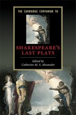 Cambridge Companion to Shakespeare's Last Plays