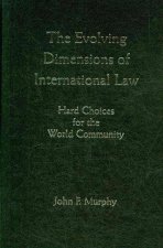 Evolving Dimensions of International Law